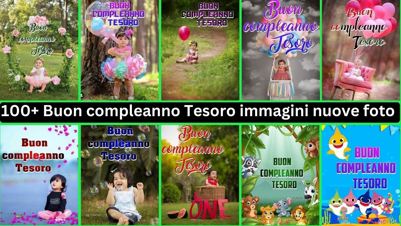 100+ Buon Compleanno Tesoro Immagini Nuove Foto