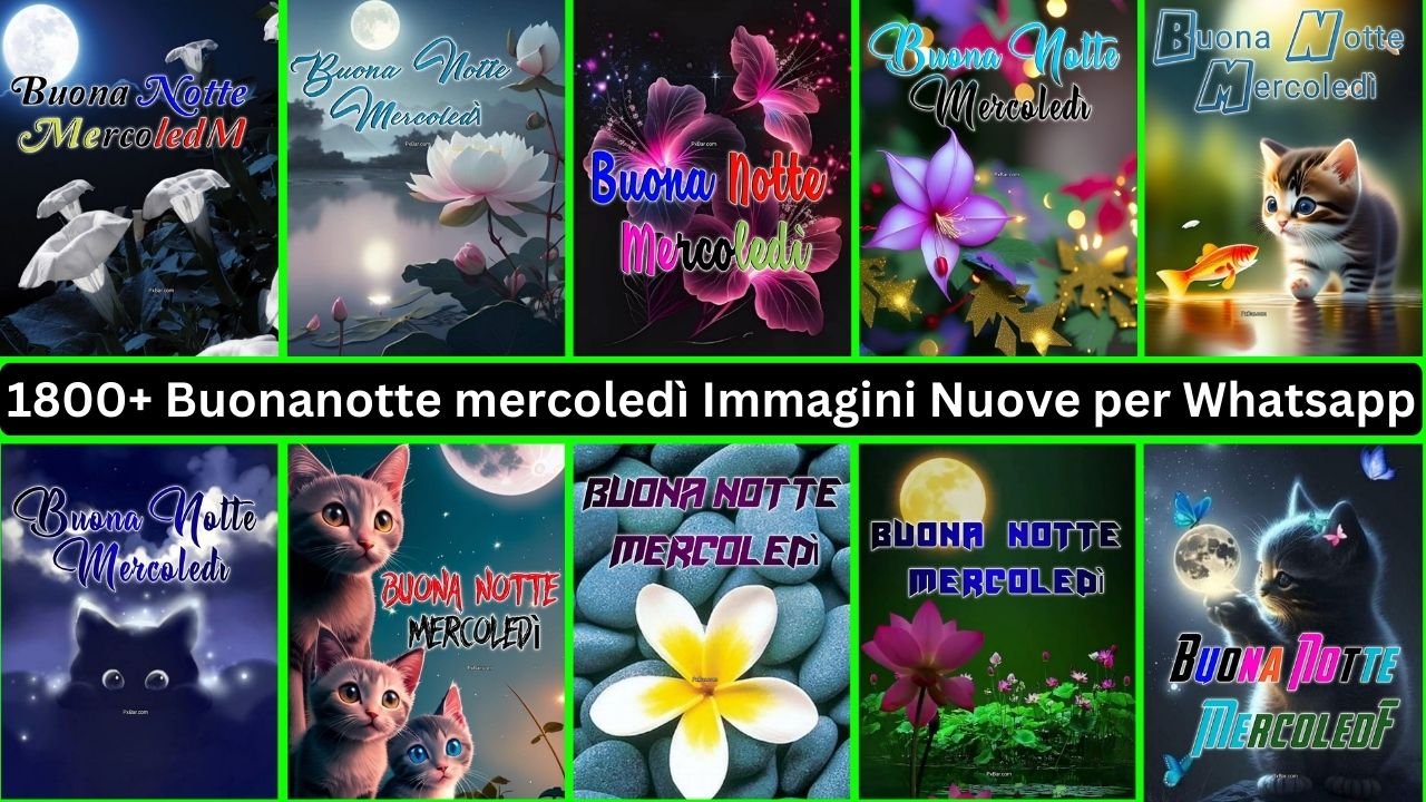 1800+ Buonanotte Mercoledì Immagini Nuove Per Whatsapp