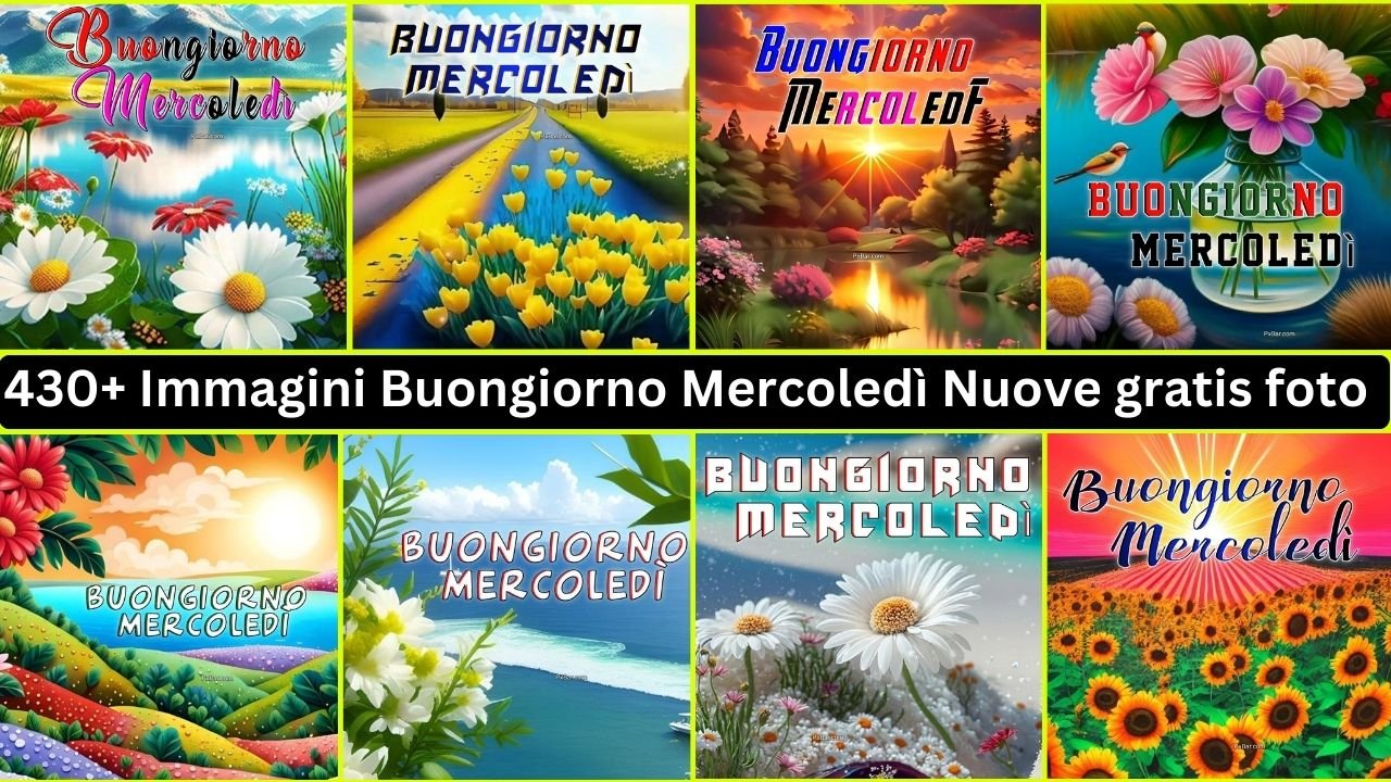 430+ Immagini Buongiorno Mercoledì Nuove Gratis Foto