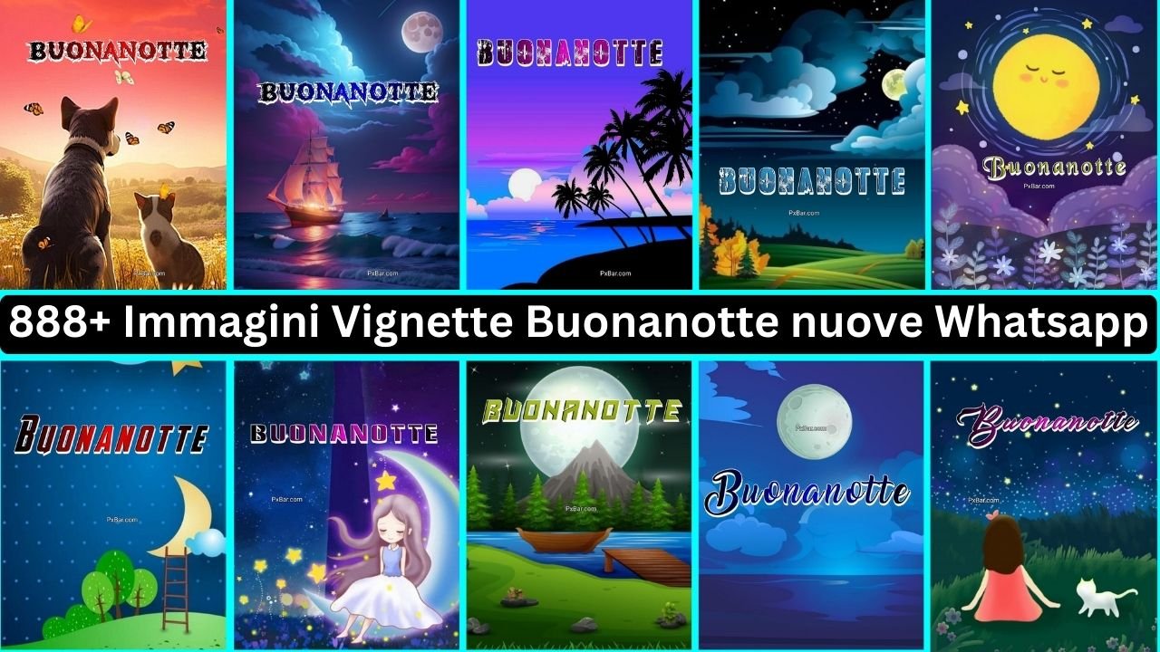 888+ Immagini Vignette Buonanotte Nuove