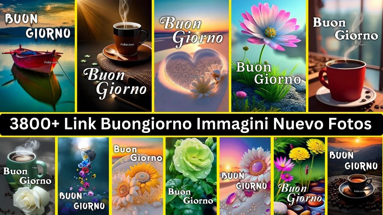 3800+ Link Buongiorno Immagini Nuevo Fotos