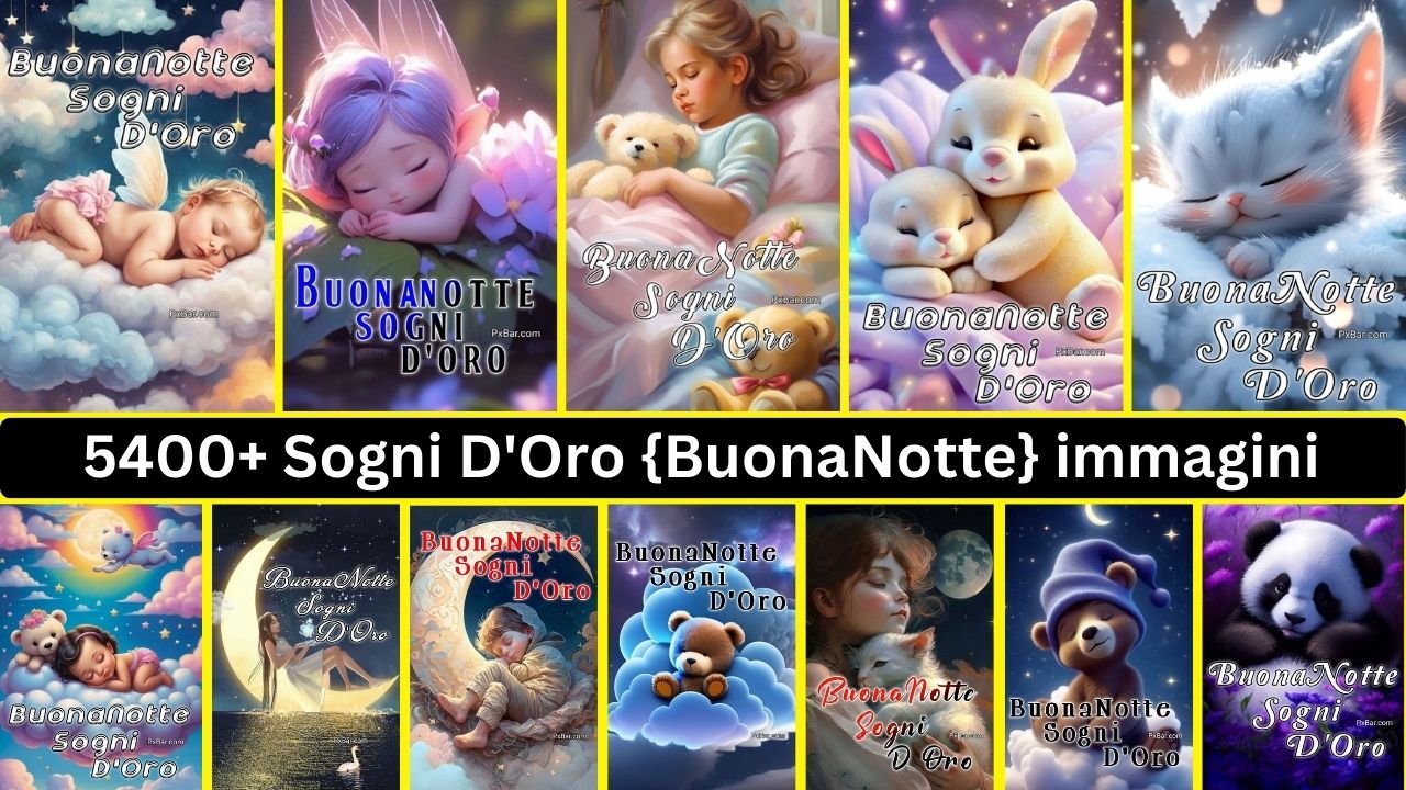 5400+ Sogni D'oro {buonanotte} Immagini